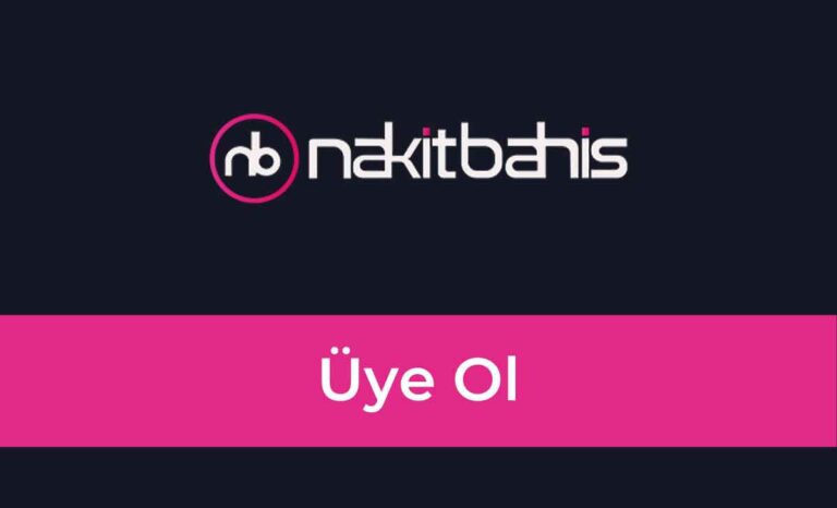 Nakitbahis Üye Ol