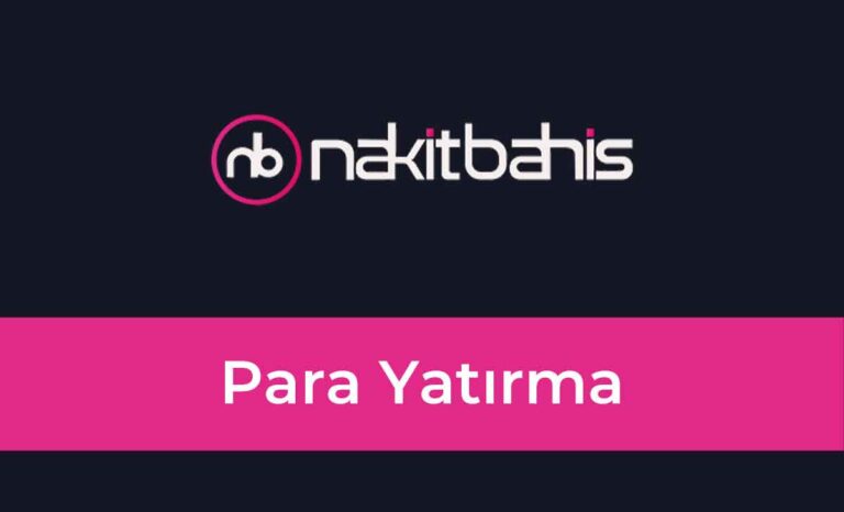 Nakitbahis Para Yatırma