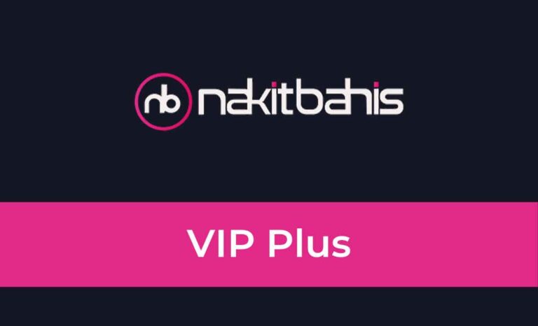 Nakitbahis VIP Plus